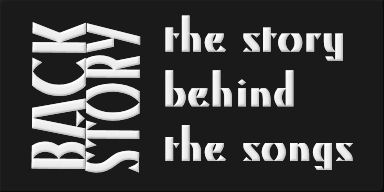 The Story Behind The Songs